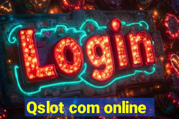 Qslot com online